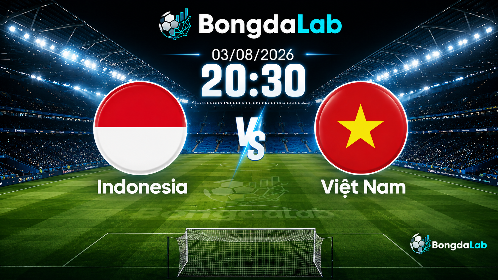 Indonesia vs Việt Nam: Nhận định, soi kèo, dự đoán 20:30 ngày 03/08/2026
