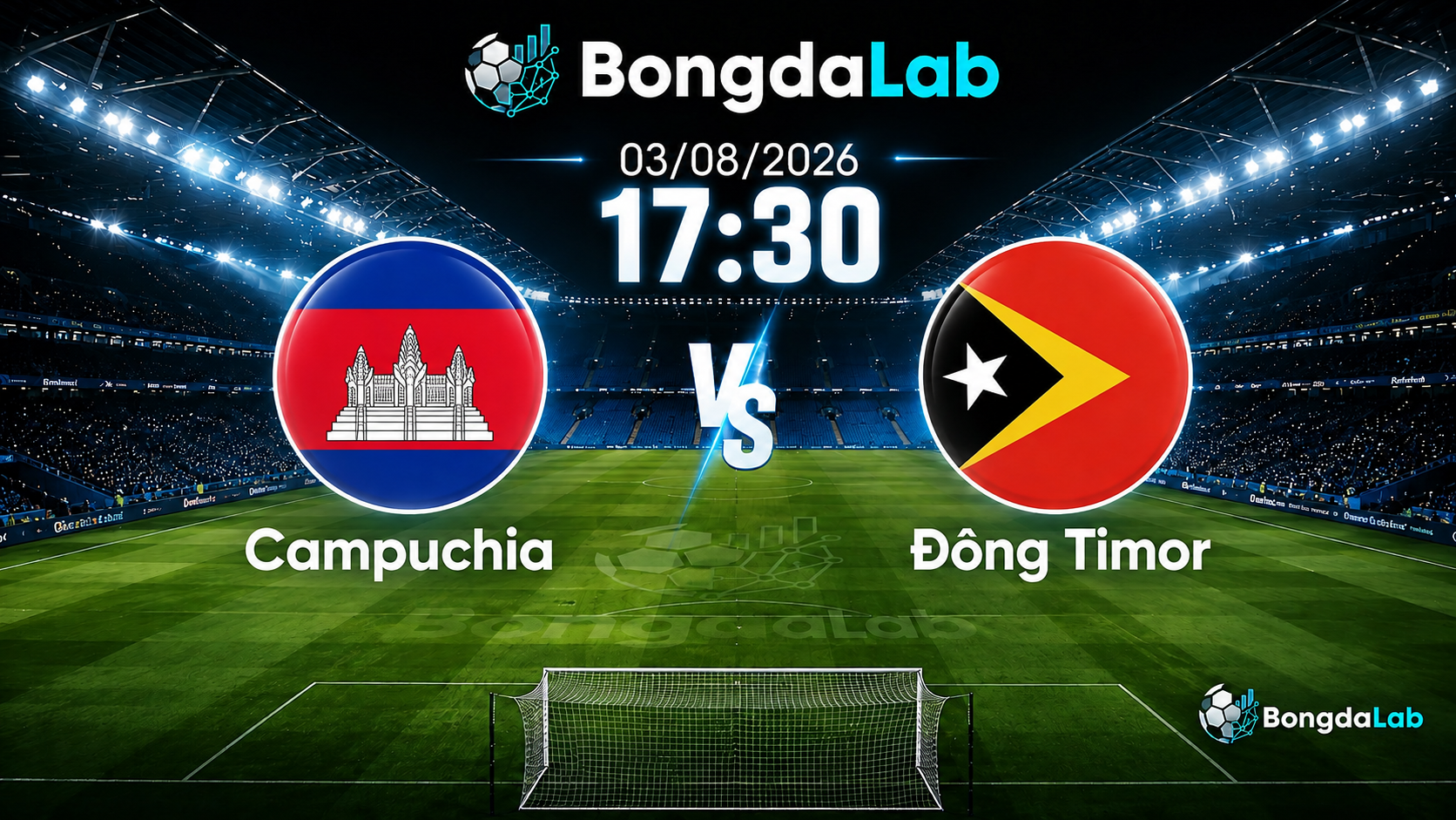 Nhận định Campuchia vs Đông Timor (17h30 ngày 03/08): Phân tích phong độ, soi kèo và dự đoán tỷ số